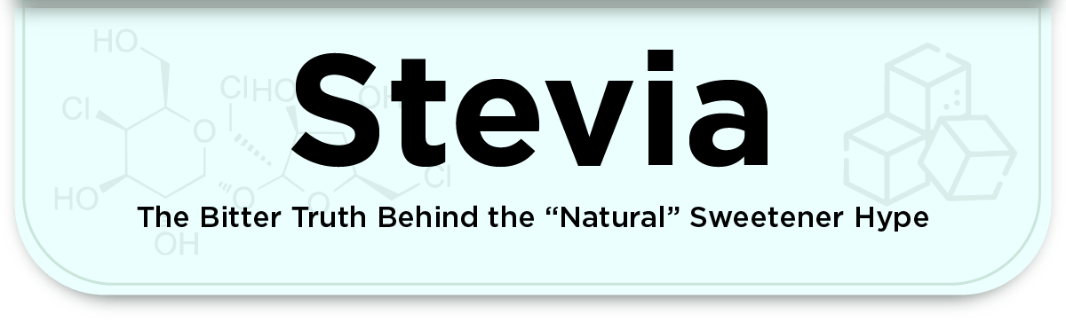 Stevia