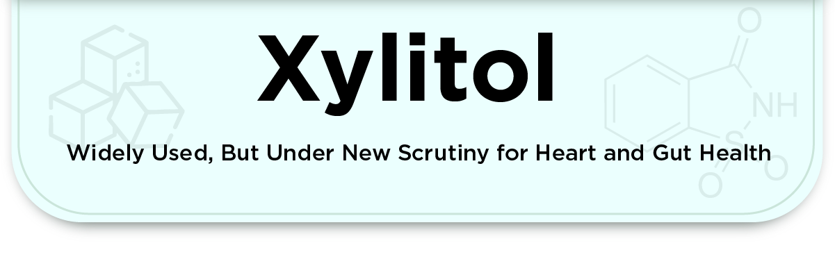xylitol